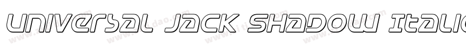 Universal Jack Shadow Italic字体转换